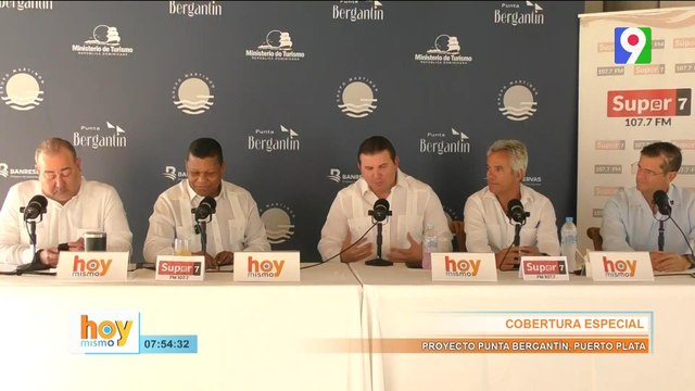 ¡Primicia! Proyecto Punta Bergantin pondrá a valer a Puerto Plata | Hoy Mismo