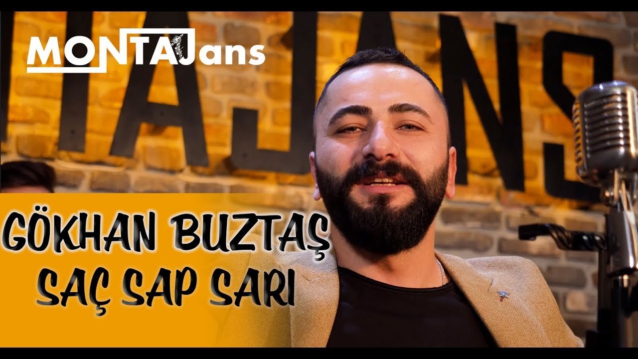 Gökhan Buztaş - Saç Sap Sarı (Akustik Performans)
