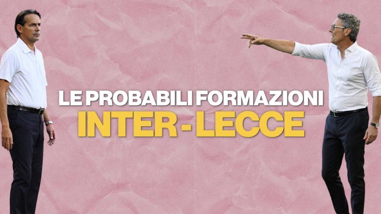 Inter-Lecce, le probabili: Taremi per Lautaro non è l'unico cambio
