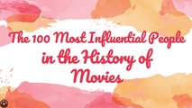Episode - 02 (26-50) | Top100 Most Influential People in the History of the Movies