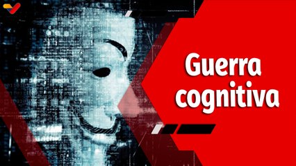 El Mundo en Contexto | Venezuela enfrenta una guerra cognitiva única en nuestra historia