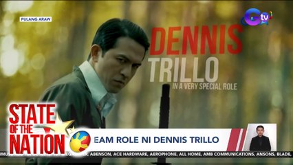 Entertainment Spotlight: Dream role ni Dennis Trillo | SONA