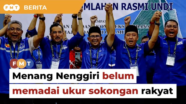 Menang Nenggiri belum memadai ukur sokongan rakyat, kata akar umbi Umno