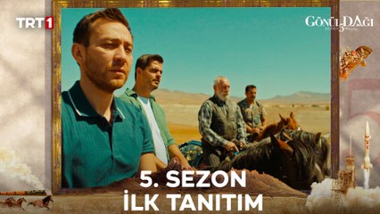 Gönül Dağı 5.Sezon İlk Tanıtımı