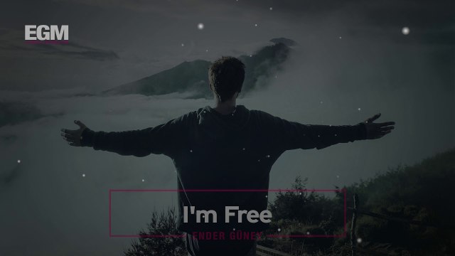Cinematic Victory Music - I'm Free - Cinematic Music - Ender Güney (Official Audio)