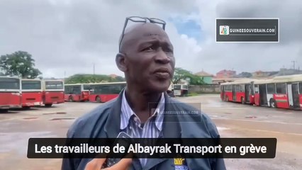 Les travailleurs de Albayrak transport Guinée ne sont pas payés