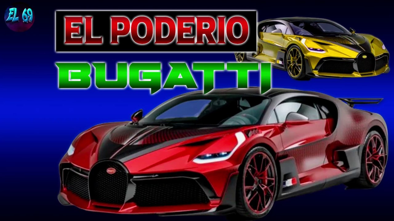 Bugatti El Poderio de la Crema Inata EL Dueño de las Calles