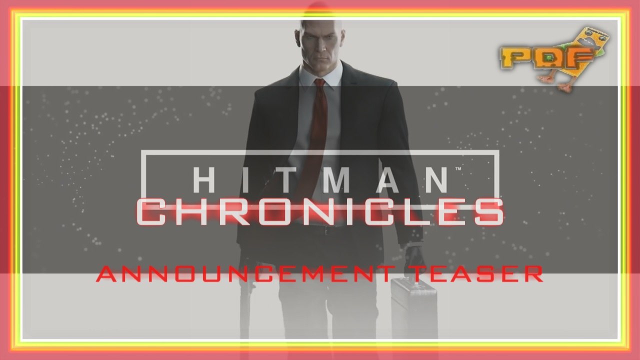 HITMAN Chronicles - Announcement Teaser