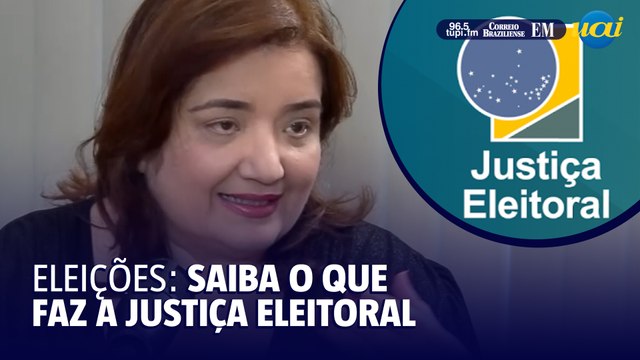 O papel da justiça eleitoral: funções e responsabilidades