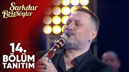 Şarkılar Bizi Söyler 14. Bölüm Tanıtım - Sezon Finali