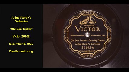 Judge Sturdy's Orchestra - Old Dan Tucker (1925)