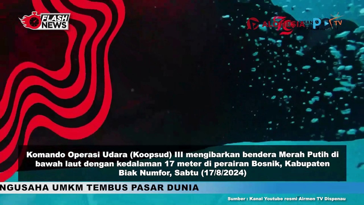 Koopsud III Kibarkan Bendera Merah Putih pada Kedalaman Laut 17 Meter di Perairan Bosnik, Kabupaten Biak Numfor