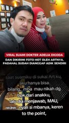 Viral Suami Dokter Adelia Digoda dan Dikirimi Foto Hot oleh ARTnya, Padahal Sudah Dianggap Adik Sendiri