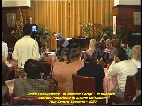 Caffè Paszkowsky. di Narciso Parigi - Giorgio Panariello in una serie di imitazioni - TCT - 1987