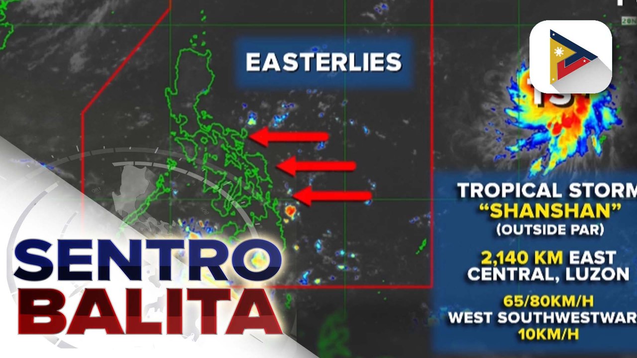 Bagyo sa labas ng PAR, hindi inaasahang magkakaroon ng direktang epekto sa bansa; Easterlies, nakaaapekto sa silangan ng Visayas at Mindanao