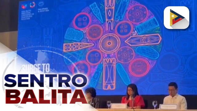 DENR at DND, target bawasan ang pinsalang dulot ng kalamidad; Asia Pacific Ministerial Conference on Disaster Risk Reduction, idinaos ngayong araw