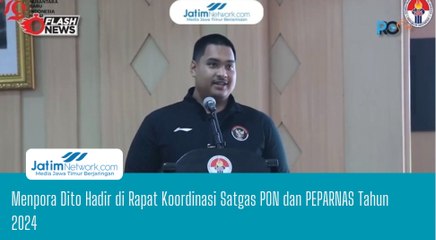Menpora Dito Hadir di Rapat Koordinasi Satgas PON dan PEPARNAS Tahun 2024