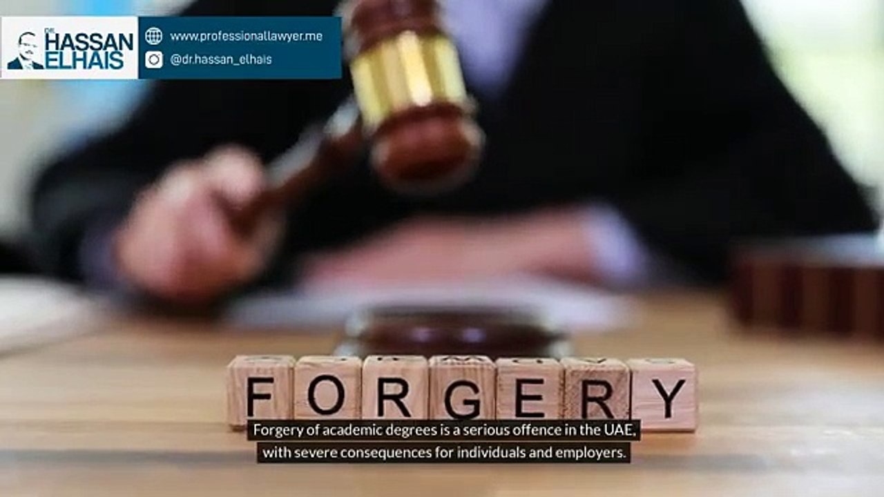 Forgery of Degrees in UAE: Harsh Penalties for Individuals & Employers (Criminal Law UAE)