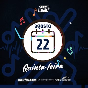 Bom dia (22/Ago/2024) #webradiomexfm #goodvibes #mexfm #mexnews #bomdia #quintafeirou
