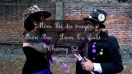 C81-C84 (Hết) Biển Bạc - Lâm Tử Luật