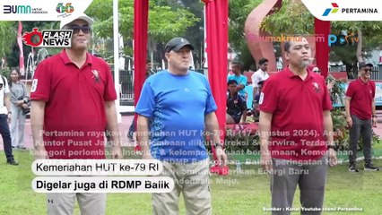 Semarak Perayaan HUT RI Oleh Perwira Pertamina