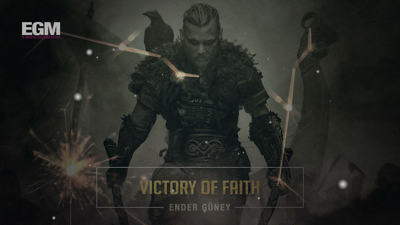 Cinematic Victory Music - Victory of Faith - Cinematic Music - Ender Güney (Official Audio)