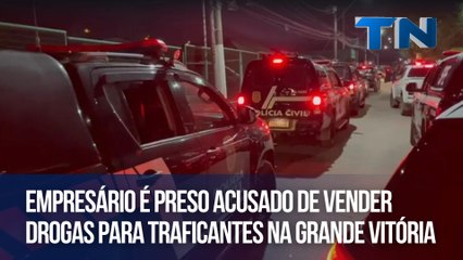 Скачать видео: Empresário é preso acusado de vender drogas para traficantes na Grande Vitória