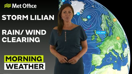 Met Office Morning Weather Forecast 23/08/2024 - Storm Lilian clearing eastward
