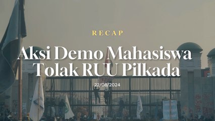 Download Video: Recap Aksi Demo RUU Pilkada, Massa Berbaju Hitam-hitam Coba Provokasi?