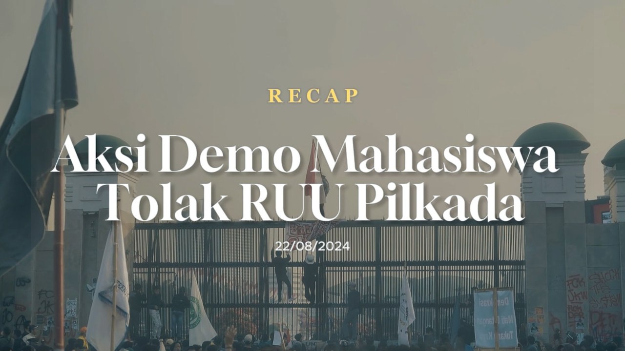 Recap Aksi Demo RUU Pilkada, Massa Berbaju Hitam-hitam Coba Provokasi?