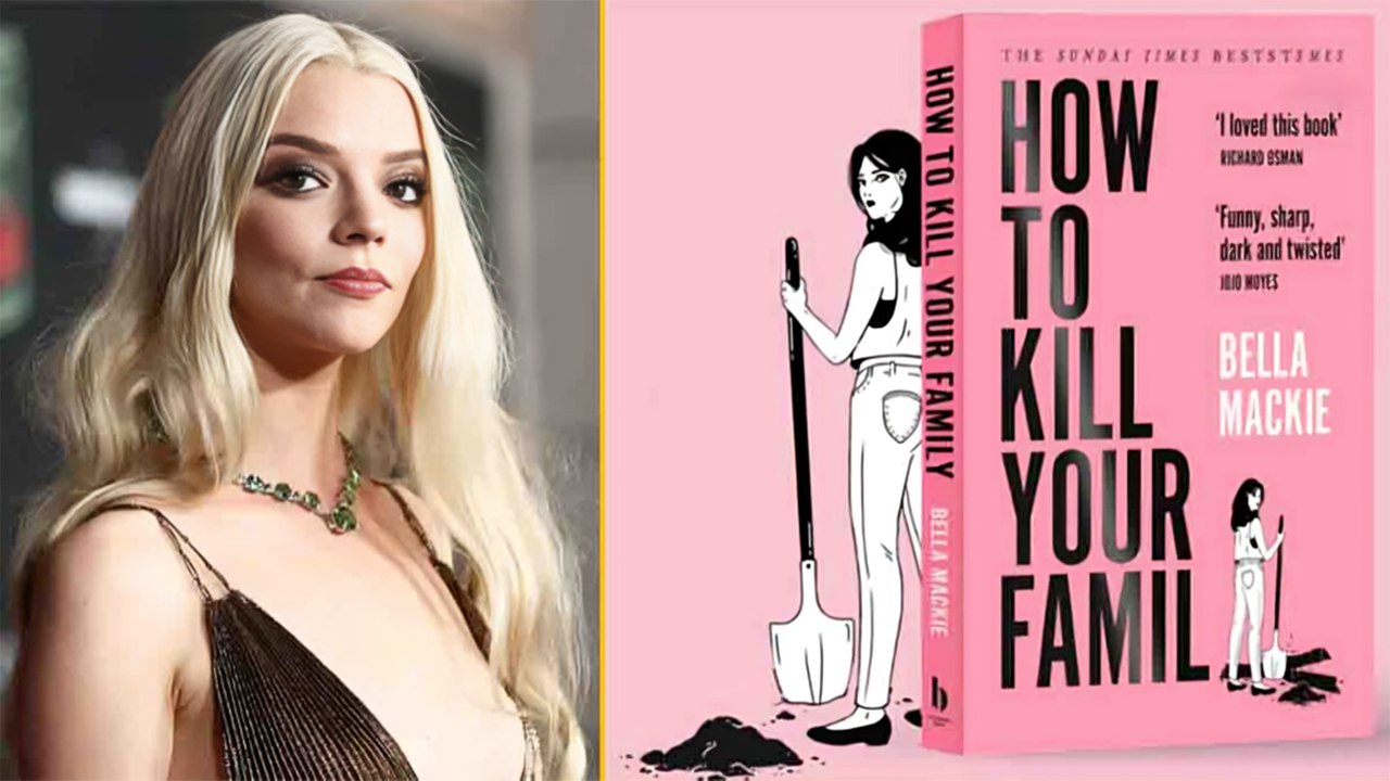 Anya Taylor-Joy Joins Netflix’s ‘How to Kill Your Family’—Here’s Why This Series Is Creating Buzz!