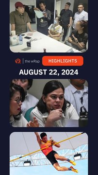 Today's headlines: Shiela Guo & Cassandra Ong, Sara Duterte, EJ Obiena | The wRap | August 22, 2024