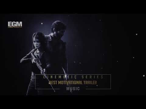 Best Epic Motivational Trailer Music Mix Cinematic Series