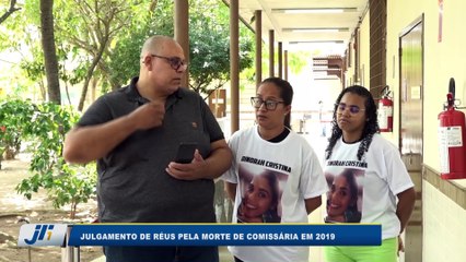 Julgamentos de réus pela morte de comissária em 2019
