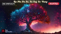 Universal Healing Mantra | Ra Ma Da Sa Sa Say So Hung | Spirituality and Meditation