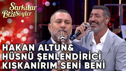 下载视频: Kıskanırım Seni Ben - Hakan Altun & Hüsnü Şenlendirici | Şarkılar Bizi Söyler | Performans