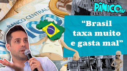 O BRASIL ESTÁ FADADO A SER POBRE? LEONARDO SIQUEIRA MANDA A REAL