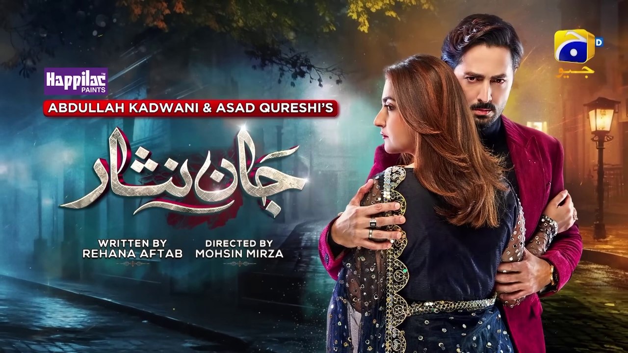 Jaan Nisar Ep 02  Eng Sub  Digitally Presented by Happilac Paints  11th May 2024  Har Pal Geo