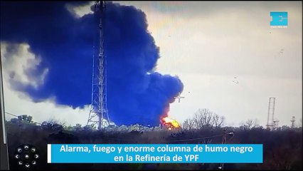 Alarma, fuego y enorme columna de humo negro en la Refinería de YPF