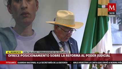 "No va a funcionar": Ken Salazar da su postura sobre reforma al Poder Judicial