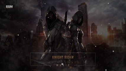 Epic Cinematic Action - Knight Rider - Ender Güney (Official Audio)