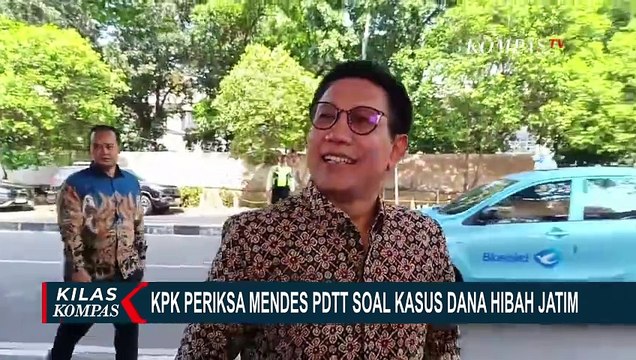 KPK Periksa Mendes PDTT Soal Kasus Suap Dana Hibah Jatim