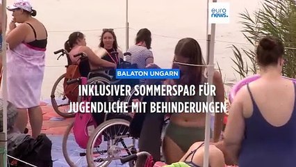 Ferien mit Handicap: "Für uns ist der Balaton die Riviera"