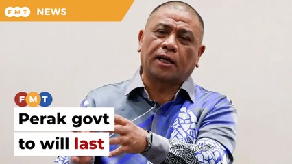 Perak govt will go the distance despite attempts to topple it, says MB
