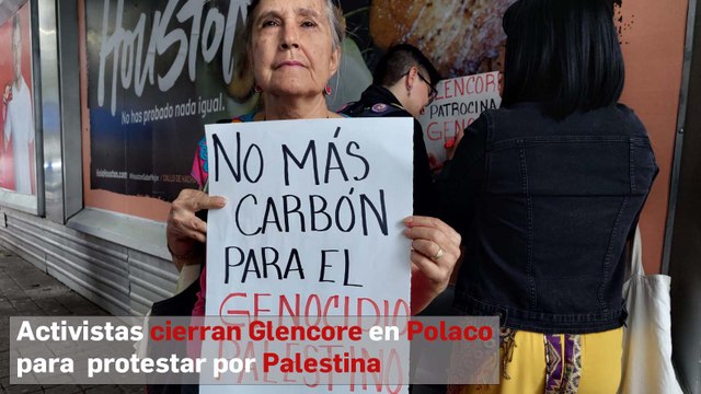 Activistas cierran Glencore en Polanco para protestar por Palestina