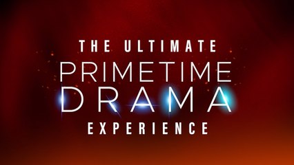 The ultimate Primetime Drama experience | Teaser