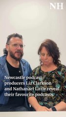 Newcastle podcast producers Liz Clarkson and Nathanael Little  reveal their favourite podcasts.