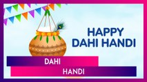 Dahi Handi 2024 Wishes, Greetings, Messages And Quotes To Celebrate With Near And Dear Ones