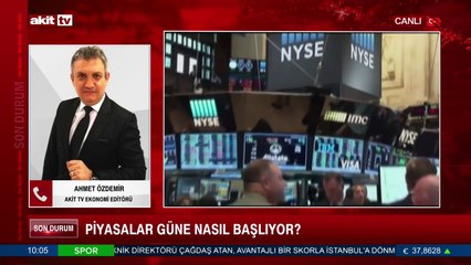 Piyasalar güne nasıl başlıyor?