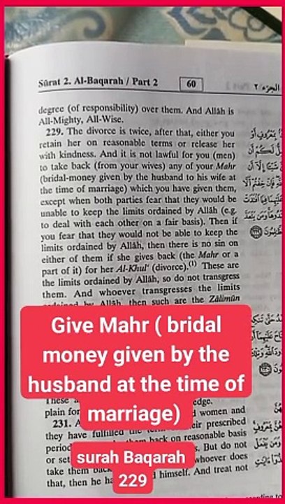 Give Mahr ( bridal money given by the husband at the time of marriage)